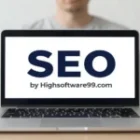 How SEO by Highsoftware99.com Can Improve Search Rankings
